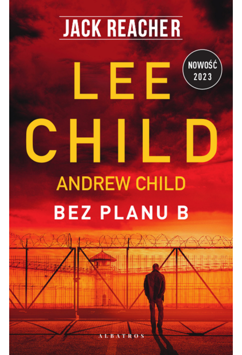 Jack Reacher. Bez planu B