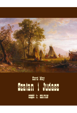 Szatan i Judasz. Część I:...