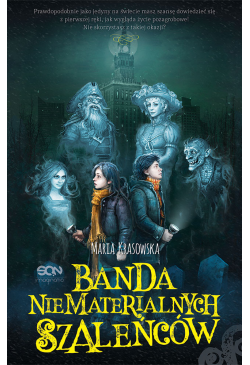 Banda niematerialnych...