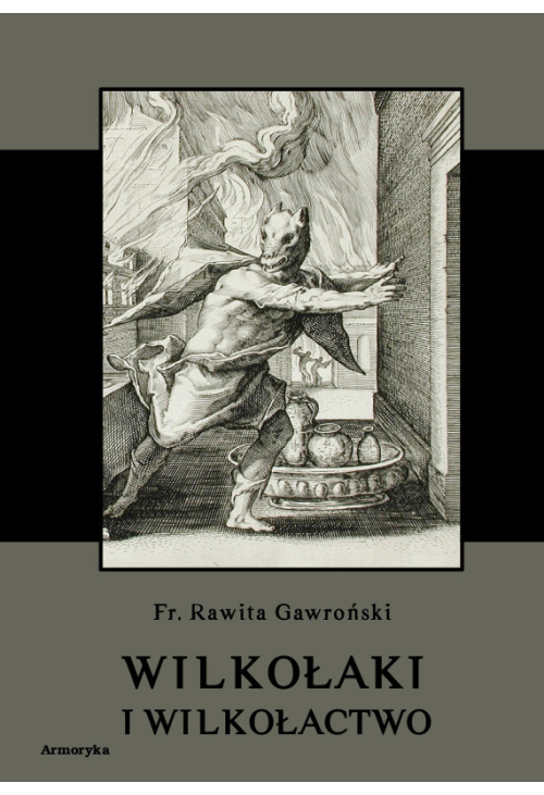 Wilkołaki i wilkołactwo