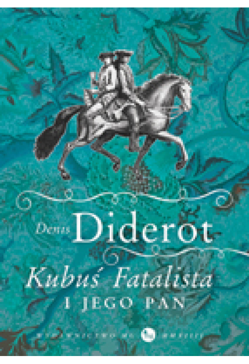 Kubuś Fatalista i jego Pan
