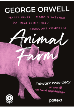 Animal Farm. Folwark...