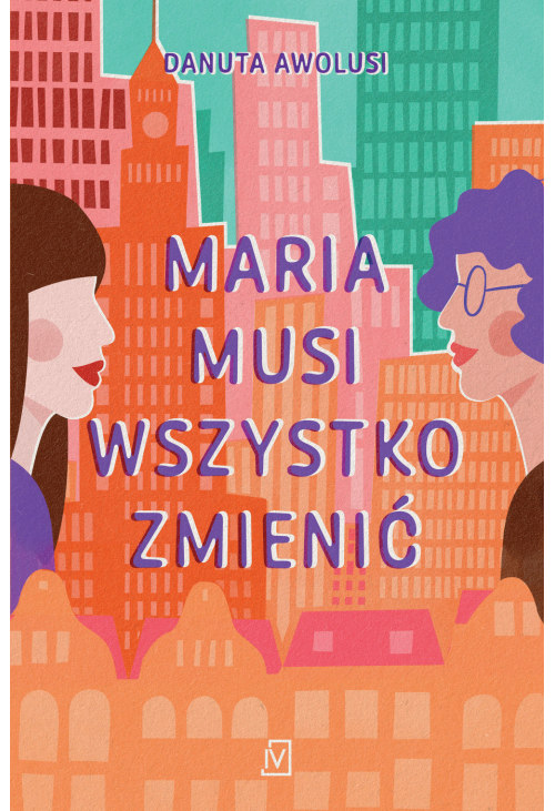 Maria musi wszystko zmienić