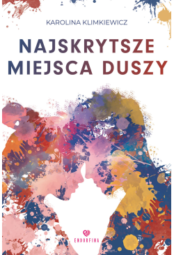 Najskrytsze miejsca duszy