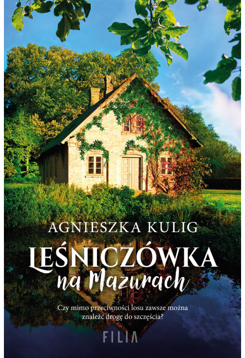 Leśniczówka na Mazurach
