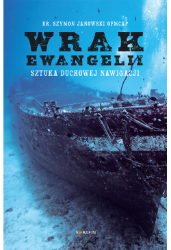 Wrak Ewangelii. Sztuka...
