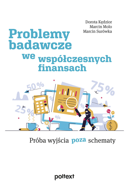 Problemy badawcze we współczesnych finansach