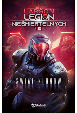 Legion nieśmiertelnych. Tom...