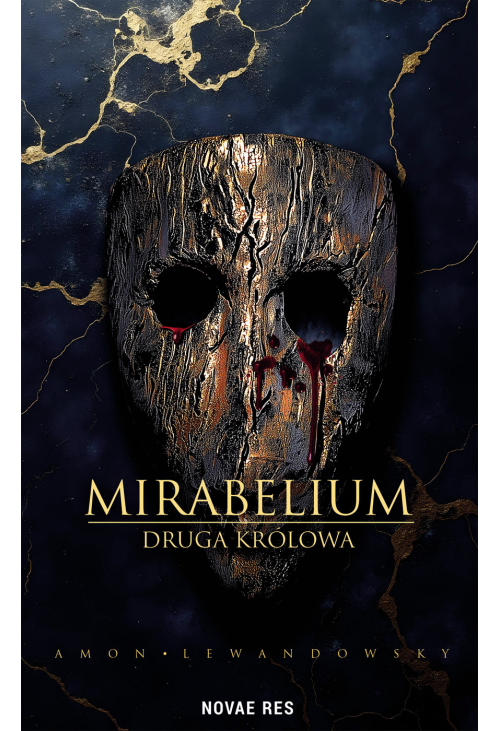 Mirabelium. Druga Królowa