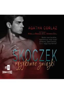 Skoczek. Ryzykowne związki