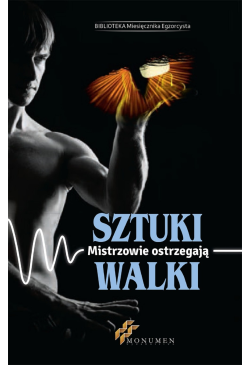 Sztuki walki. Mistrzowie...