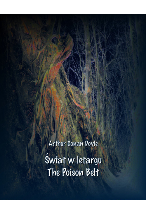 Świat w letargu The Poison Belt