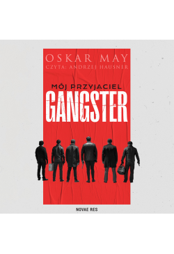 Mój przyjaciel gangster