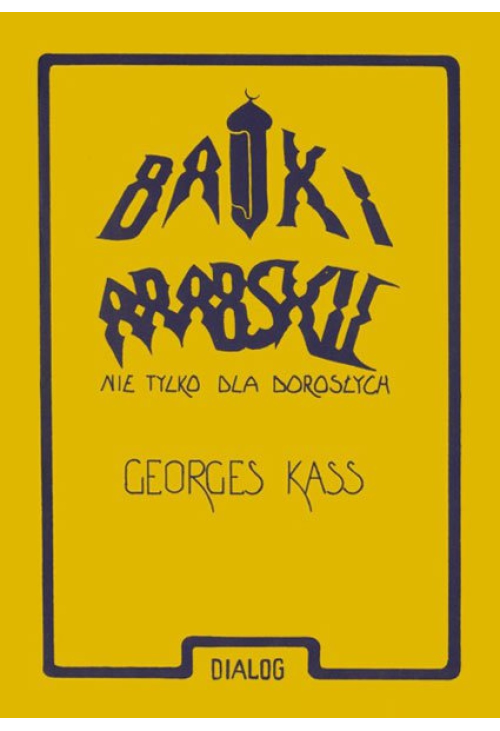 Bajki arabskie nie tylko dla dorosłych