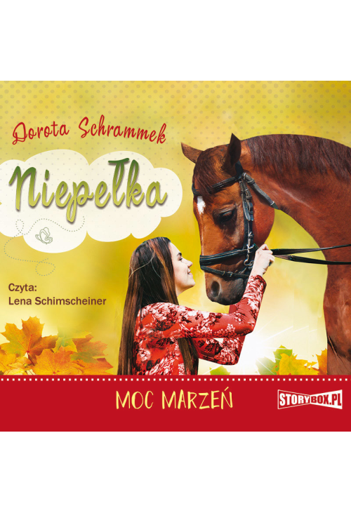 Niepełka. Tom 3. Moc marzeń
