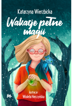 Wakacje pełne magii