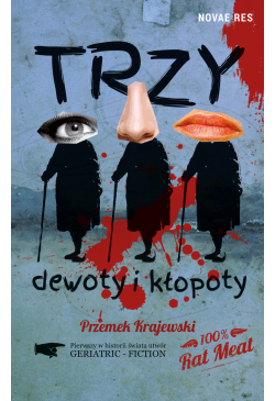 Trzy dewoty i kłopoty