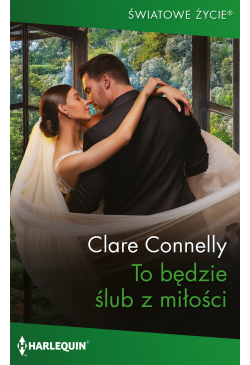 To będzie ślub z miłości
