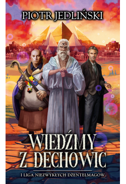 Wiedźmy z Dechowic i Liga...