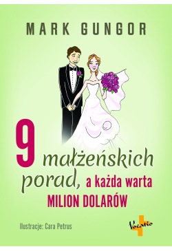 9 małżeńskich porad, a...