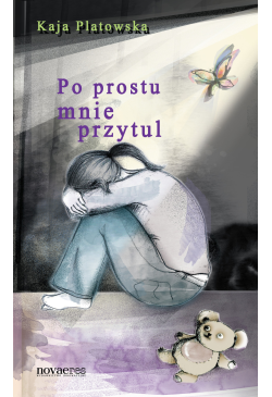 Po prostu mnie przytul