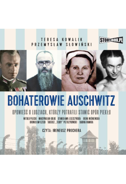 Bohaterowie Auschwitz