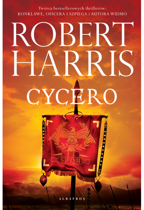 Cycero. Trylogia Rzymska I
