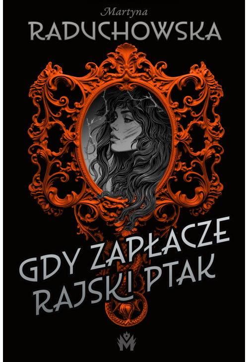 Gdy zapłacze rajski ptak