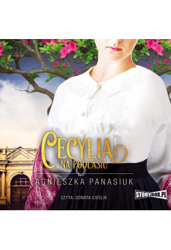 Na Podlasiu. Tom 2. Cecylia