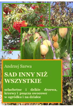 Sad inny niż wszystkie....