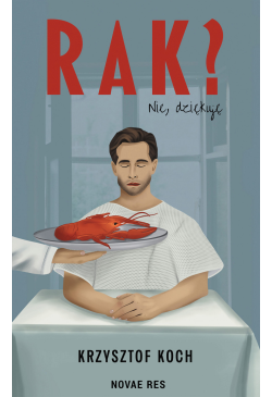 Rak? Nie, dziękuję