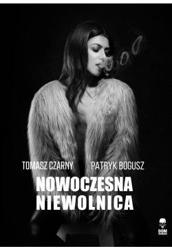 Nowoczesna niewolnica