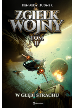 Zgiełk wojny. Tom 2. W...