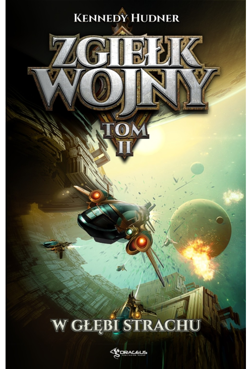 Zgiełk wojny. Tom 2. W głębi strachu