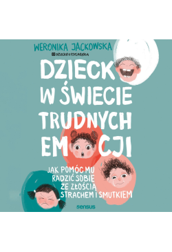 Dziecko w świecie trudnych...