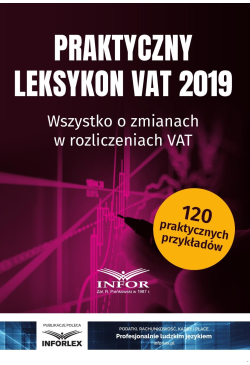 Praktyczny leksykon VAT 2019