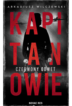 Kapitanowie. Czerwony odwet