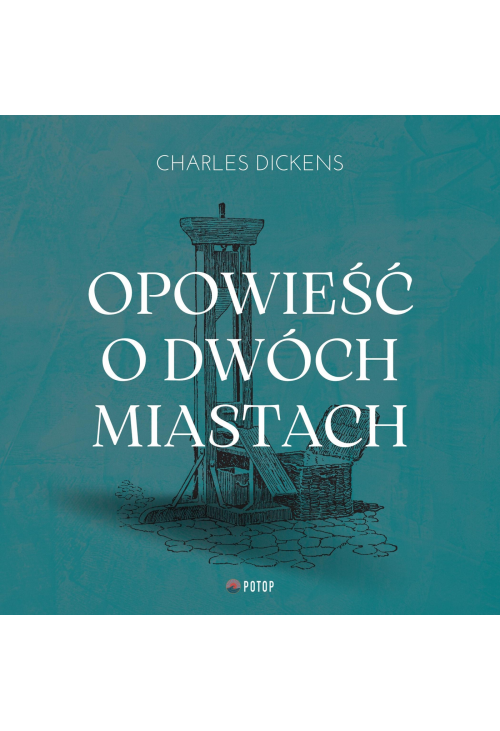 Opowieść o dwóch miastach