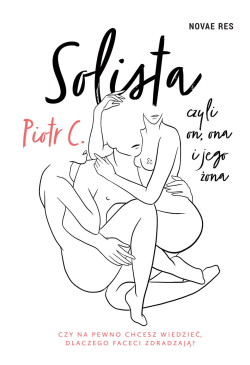 Solista, czyli on, ona i...