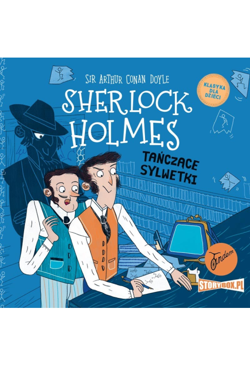 Klasyka dla dzieci. Sherlock Holmes. Tom 24. Tańczące sylwetki