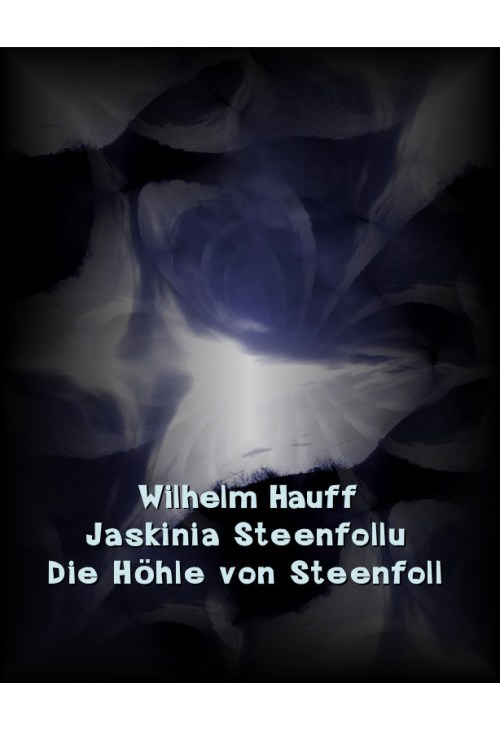 Jaskinia Steenfollu Die Höhle von Steenfoll