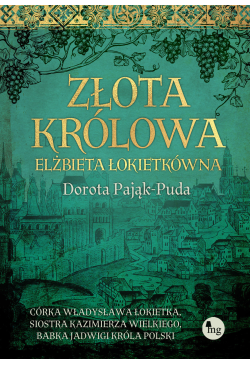 Złota królowa. Elżbieta...