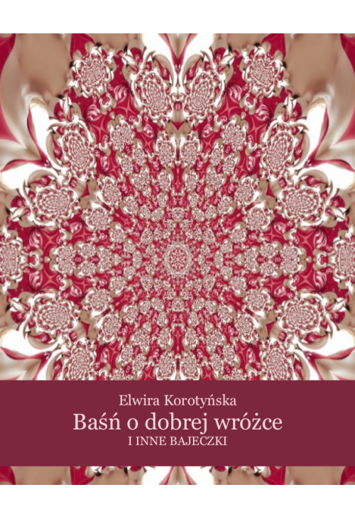 Baśń o dobrej wróżce