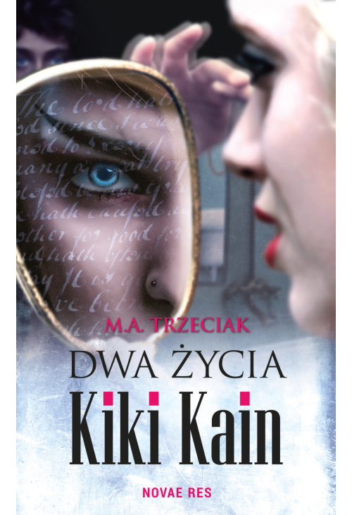 Dwa życia Kiki Kain