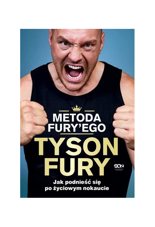 Metoda Fury'ego. Jak podnieść się po życiowym nokaucie