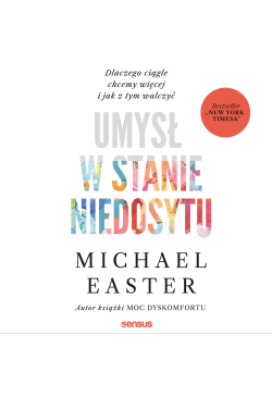 Umysł w stanie niedosytu....