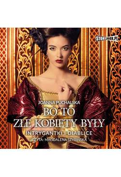 Bo to złe kobiety były....