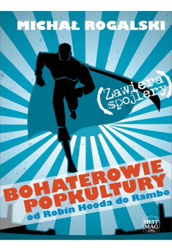 Bohaterowie popkultury: od...