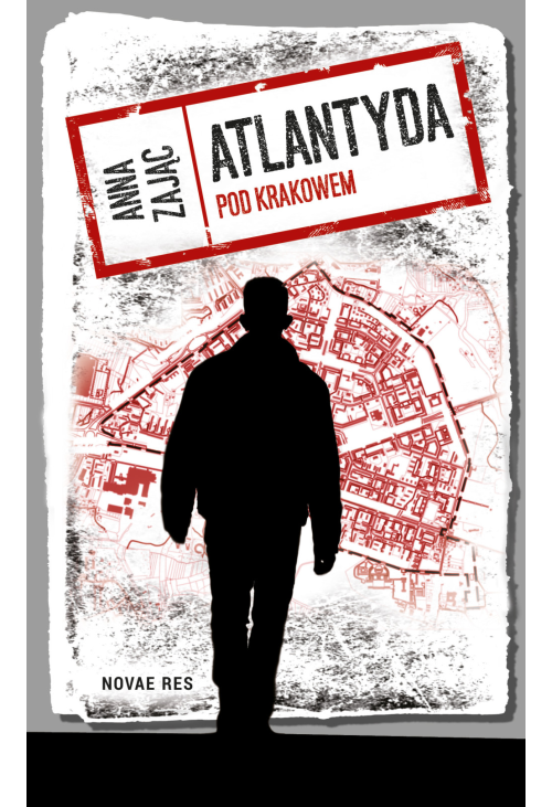 Atlantyda pod Krakowem. Tajemnica ukrytej tożsamości
