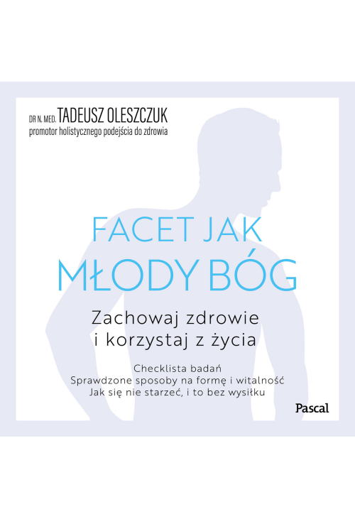 Facet jak młody Bóg